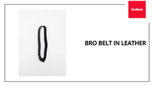 Load and play video in Gallery viewer, Bro Belt in Leather by@Outfy